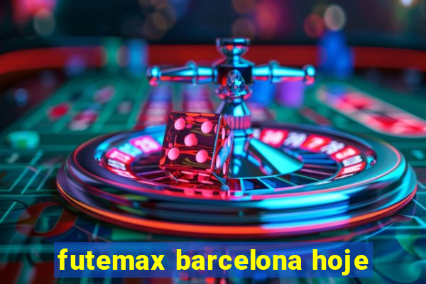 futemax barcelona hoje